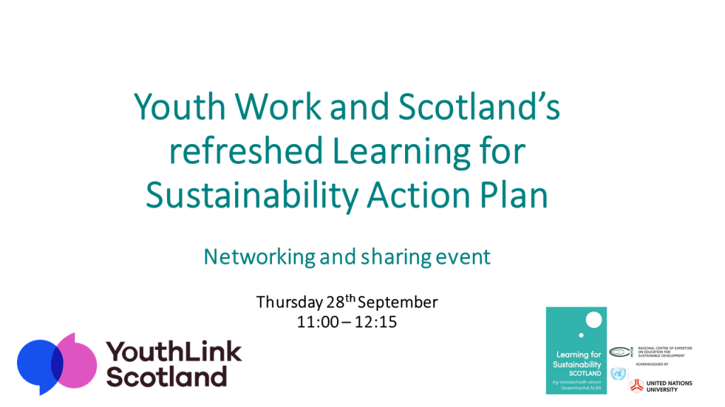 Youth Work and Scotland’s refreshed Learning for Sustainability Action ...