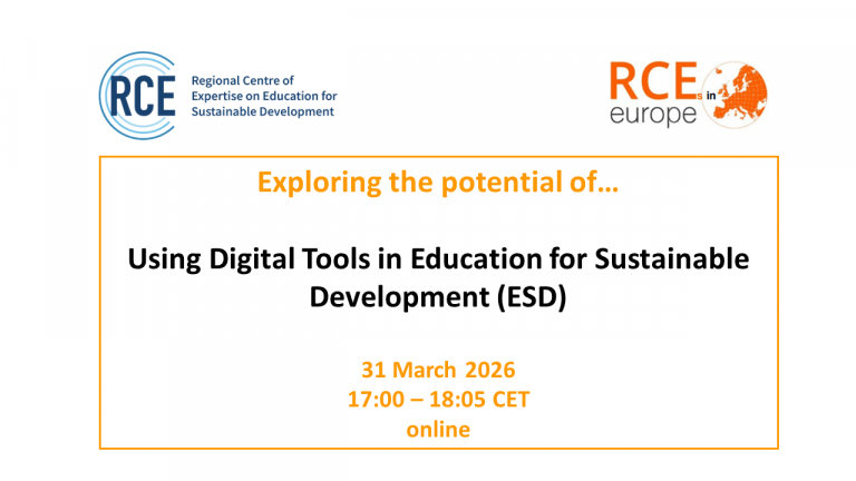 RCEs in Europe network webinar #4: ‘Exploring the potential of…using Digital Tools in Education for Sustainable Development’